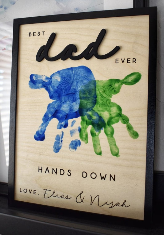 Hands Down Best Dad Ever | Personalized Engraved Wooden Sign | Celebrate Dad with Handprints and Custom Message | Handmade Fathers Day Gift